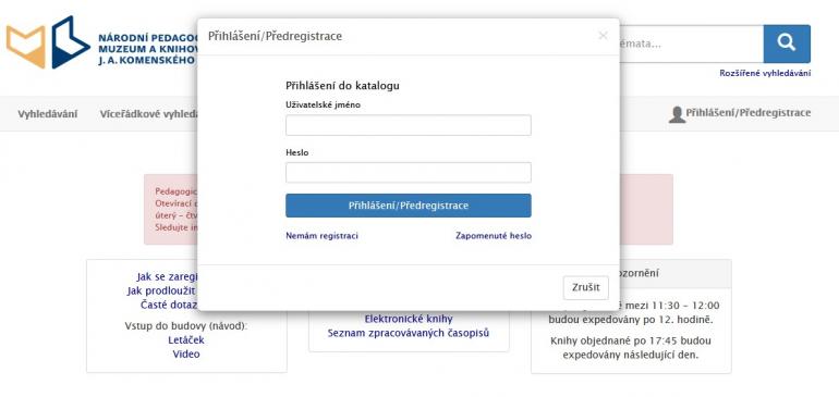 Na webové stránce katalogu Pedagogické knihovny: http://katalog.npmk.cz klikněte na odkaz Přihlášení/Předregistrace.  Ve vyskakovacím okně zvolte odkaz Nemám registraci.